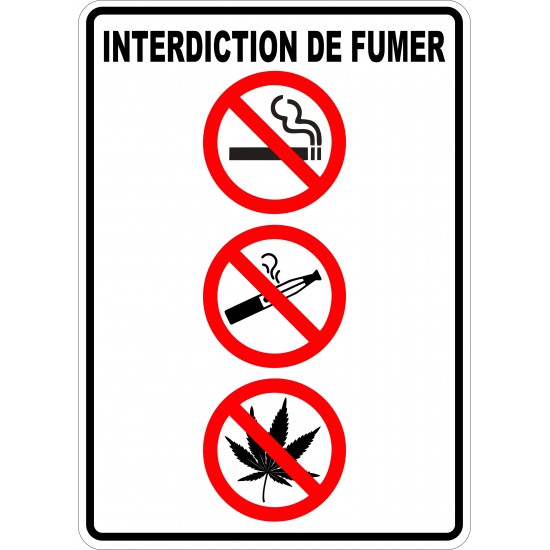 Affiche - Défense de fumer - Cigarette-Vapoteuse-Cannabis