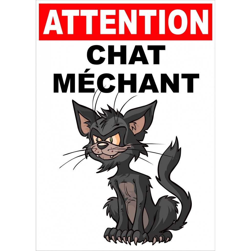 Affiche Attention Chat Mechant