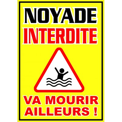 Affiche - Noyade interdite