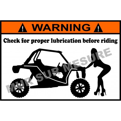 Sticker - Check for proper lubrication before riding RZR